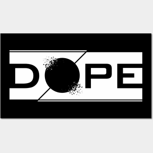 Dope Posters and Art